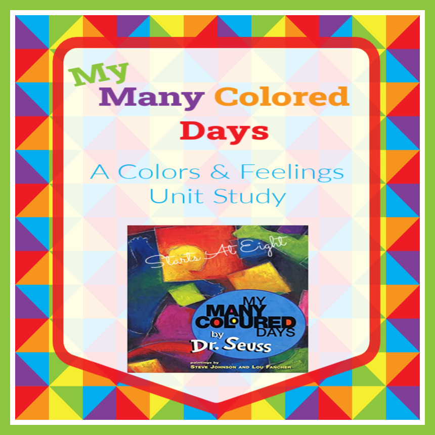 My Many Colored Days Color Feelings Unit StartsAtEight
