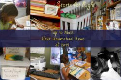 Top 10 Must Have Homeschool Items of 2012 from Starts At Eight