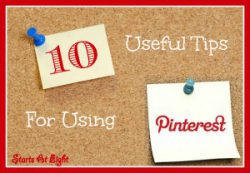 10 Useful Tips For Using Pinterest from Starts At Eight