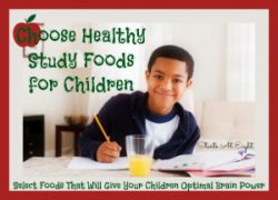 Choose Healthy Study Foods for Children from Starts At Eight