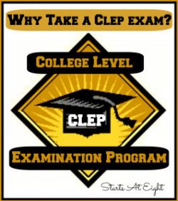 Why Take A CLEP Exam? from Starts At Eight