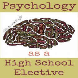 Psychology as a High School Elective from Starts At Eight