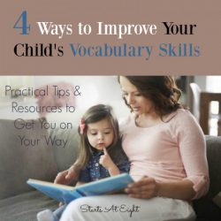 4 Ways to Improve Your Child's Vocabulary Skills from Starts At Eight