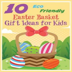 10 Eco-Friendly Easter Basket Gift Ideas for Kids from Starts At Eight offers up some creative, fun, and Earth friendly options to include in your kids Easter Baskets this year! Easter Basket Ideas for boy and Easter Basket Ideas for Girls!