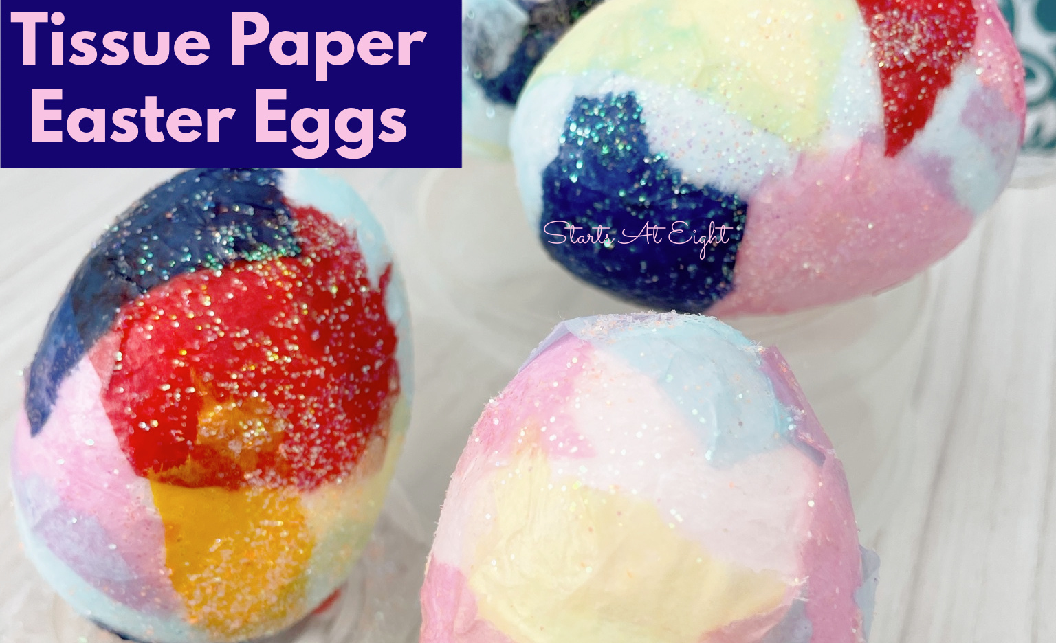 Tissue Paper Easter Eggs