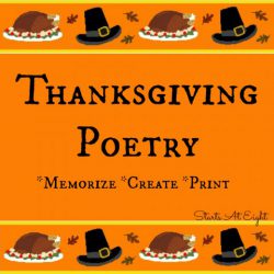 Thanksgiving Poetry - Memorize - Create - Print - StartsAtEight